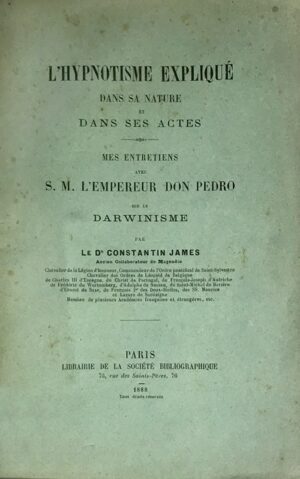 Hypnotisme-Lrsquo-explique-dans-sa-nature-et-dans-ses-actes.-Mes-entretiens-avec-S.M.-lEmpereur-Don-Pedro-sur-le-Darwinisme