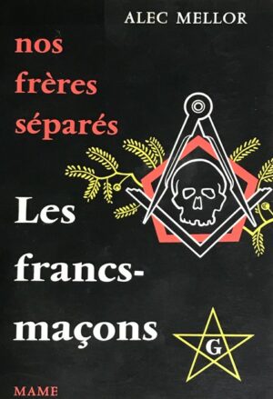Nos-freres-separes.-Les-Francs-Macons