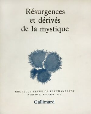 Resurgences-et-derives-de-la-mystique.-Collectif-sous-la-direction-de-Guy-Rossolato