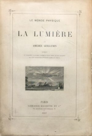 Monde-Le-physique.-La-Lumiere.-Contenant-27-grandes-planches-tirees-a-part-dont-13-en-couleurs-et-353-vignettes-inserees-dans-le-texte