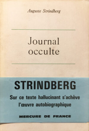 Journal-occulte.-Le-mariage-avec-Harriet-Bosse.-Introduction-et-notes-de-Torsten-Eklund.-Traduction-de-Jacques-Norville