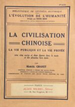 Civilisation-La-chinoise.-La-vie-publique-et-la-vie-privee-avec-5-cartes-et-2-figures-dans-le-texte-et-10-planches-hors-texte