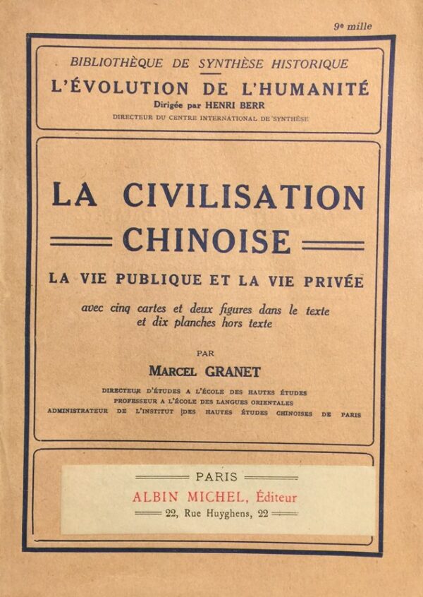 Civilisation-La-chinoise.-La-vie-publique-et-la-vie-privee-avec-5-cartes-et-2-figures-dans-le-texte-et-10-planches-hors-texte Civilisation-La-chinoise.-La-vie-publique-et-la-vie-privee-avec-5-cartes-et-2-figures-dans-le-texte-et-10-planches-hors-texte