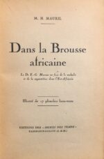 Dans-la-brousse-africaine.-Le-Dr-E.-G.-Marcus-en-face-de-la-maladie-et-de-la-superstition-dans-lEst-Africain.-Illustre-de-17-planches-hors-texte