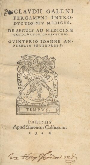 Claudii-Galeni-pergameni-introductio-seu-medicus.-De-sectis-ad-medicinae-candidatos-opusculum.-Guinterio-Joanne-andernaco-interprete