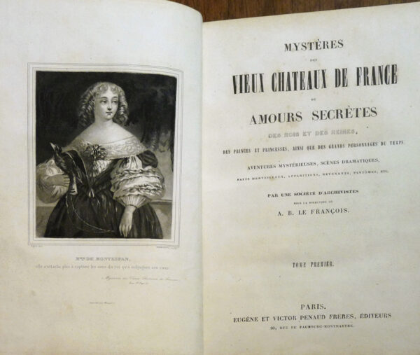 Mysteres-des-vieux-chateaux-de-France-ou-amours-secretes-des-Rois-et-des-Reines-des-Princes-et-Princesse-ainsi-que-des-grands-personnages-du-temps.-Aventures-mysterieuses-scenes-dramatiques-faits-merveilleurs-apparitions-revenants-fantomes-etc