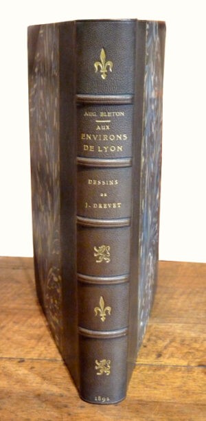 Aux-environs-de-Lyon.-Preface-de-M.-Coste-Labaume.-Edition-illustree-de-250-illustrations-de-J.-Drevet-dont-trente-deux-grandes-compositions-hors-texte-et-une-gravure-a-leau-forte