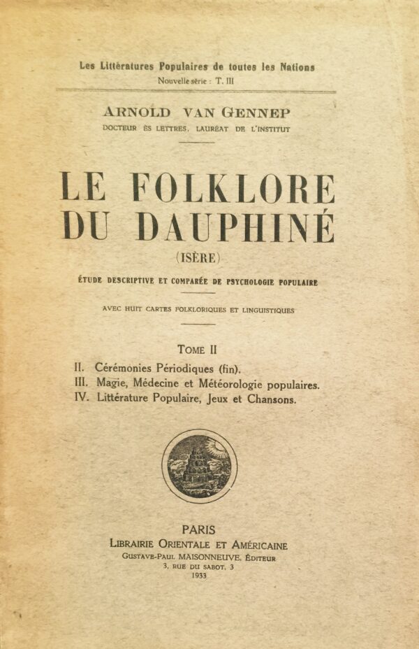 Folklore-Le-du-Dauphine-Isere.-Etude-descriptive-et-comparee-de-psychologie-populaire.-Tome-II-seul