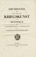 Grundsatze-der-Hohern-Kriegskunst-und-Beyspiele-ihrer-zweckmassigen-anwendung-fur-die-Generale-der-Osterreichischen-Armee.-Principes-de-la-haute-science-militaire-et-exemples-de-son-emploi-convenable-pour-les-generaux-de-lrsquoArmee-Autrichienne-Armes-drsquoAutriche