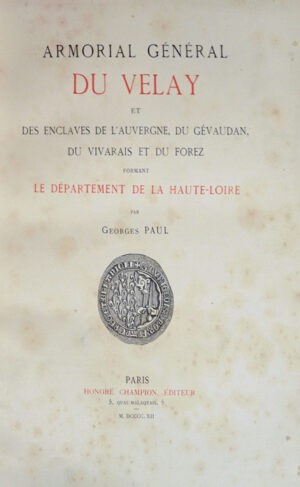 Armorial-general-du-Velay-et-des-enclaves-de-lrsquoAuvergne-du-Gevaudan-du-Vivarais-et-du-Forez-formant-le-departement-de-la-Haute-Loire