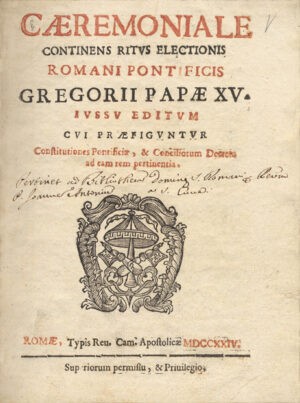 Caeremoniale-continens-ritus-electionis-Romani-Pontificis-Gregorii-Papae-XV.-Jussu-editum-cui-praefiguntur-Constitutiones-Pontificae-et-Conciliorum-Decreta-ad-cam-rem-pertinentia