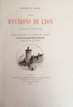 I-A-travers-Lyon.-Suivi-de-II-Aux-environs-de-Lyon.-Preface-de-M.-Coste-Labaume