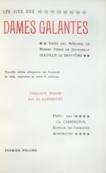 Les-vies-des-Dames-Galantes.-Tirees-des-Memoires-de-Messire-Pierre-de-Bourdeille-seigneur-de-Brantome.-Nouvelle-edition-reimprimee-sur-lrsquooriginale-de-1666-augmentee-de-notes-et-additions.-Cinquante-dessins-par-Ad.-Lambrecht