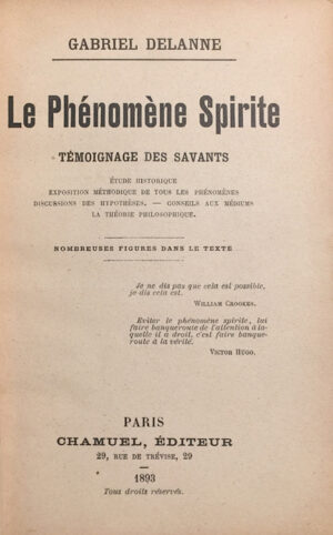 Le-phenomene-Spirite.-Temoignage-des-savants.-Etude-historique.-Exposition-methodique-de-tous-les-phenomenes.-Discussion-des-hypotheses.-Conseil-aux-mediums.-La-theorie-philosophique.-Nombreuses-figures-dans-le-texte