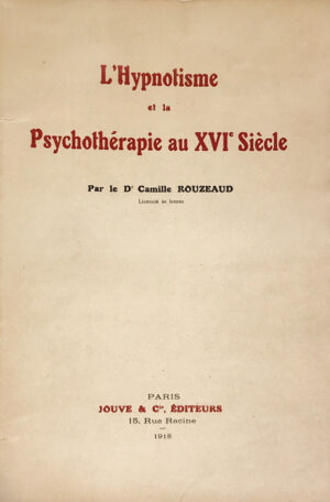 Hypnotisme-Lrsquo-et-la-psychotherapie-au-XVIe-siecle