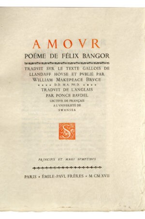 Amour-poeme-de-Felix-Bangor.-Traduit-sur-le-texte-Gallois-de-Llandaff-House-et-publie-par-William-Makepeace-Buce.-D.D.-M.A.-PH.-D.-Traduit-de-langlais-par-Ponce-Baudel-lecteur-de-Francais-a-luniversite-de-Swansea