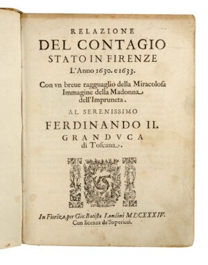 Relazione-del-contagio-stato-in-Firenze-lAnno-1630.-e-1633.-Con-un-breve-ragguaglio-della-Miracolosa-Immagine-delle-Madonna-dell-Impruneta