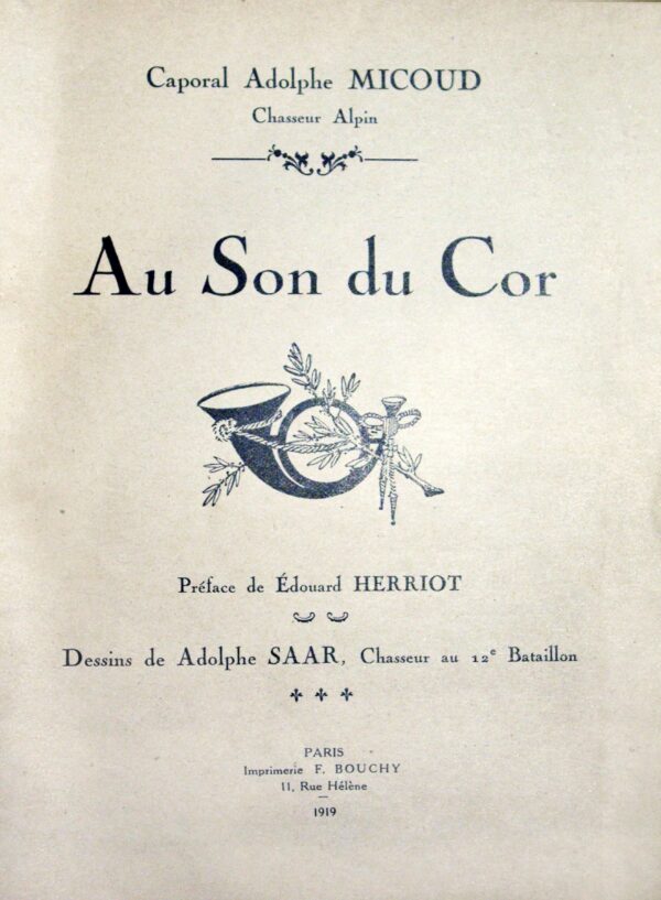 Au-Son-du-Cor.-Preface-drsquoEdouard-Herriot.-Dessins-de-Adolphe-Saar-chasseur-au-12e-Bataillon