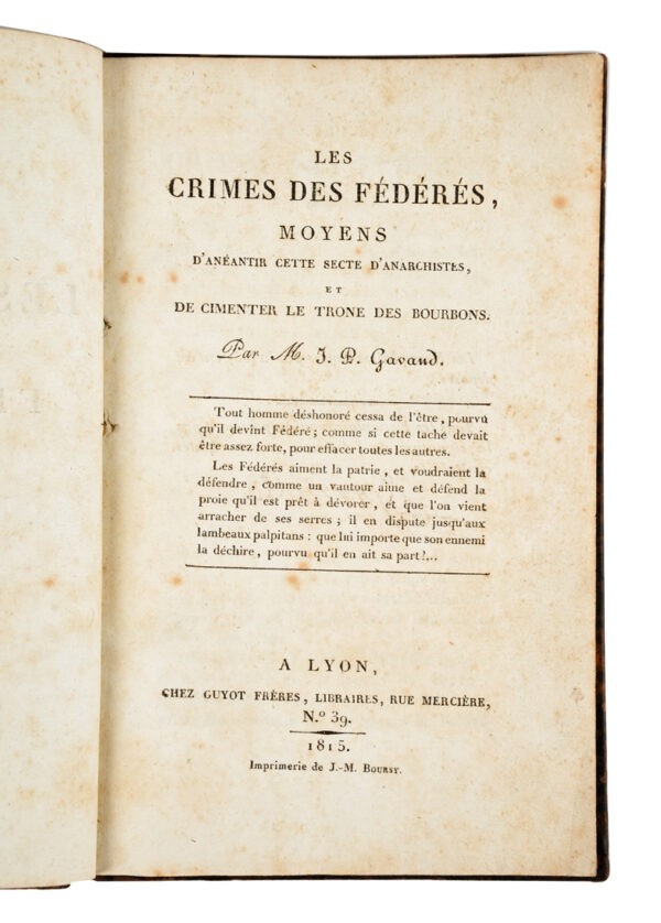 Les-crimes-des-Federes-moyens-daneantir-cette-secte-danarchistes-et-de-cimenter-le-trone-de-Bourbons