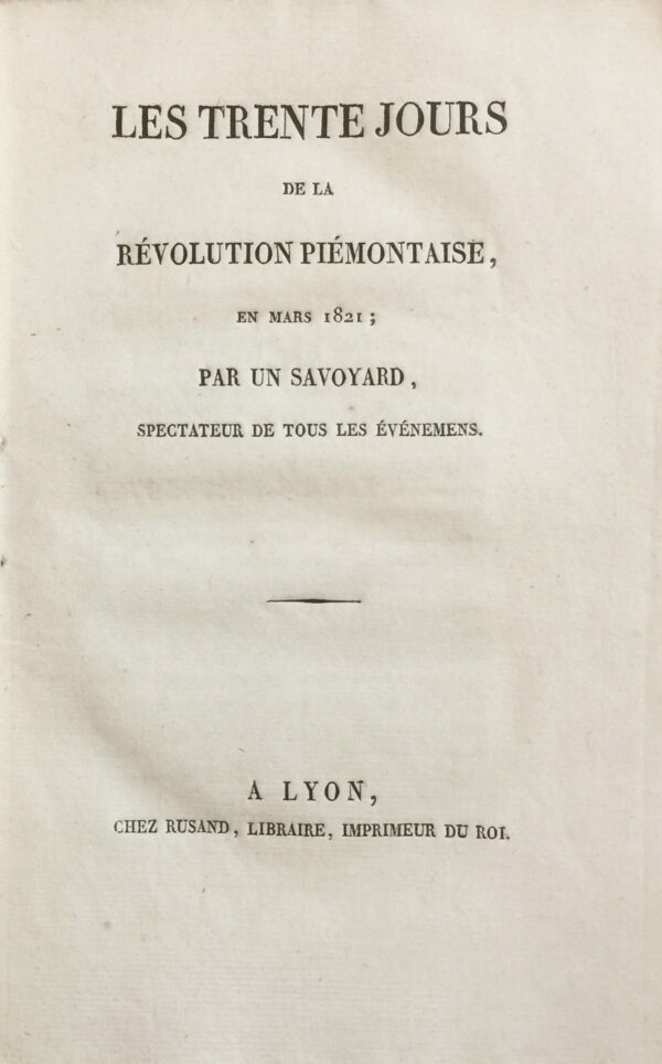 Les-Trentes-jours-de-la-Revolution-Piemontaise-en-mars-1821-par-un-savoyard-spectateur-de-tous-les-evenemens