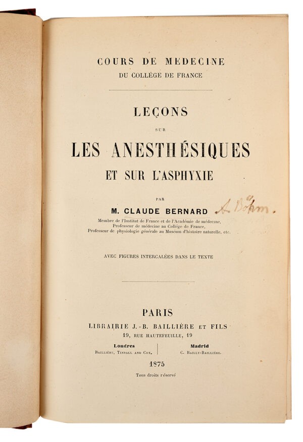 Lecon-sur-les-anesthesiques-et-sur-lasphyxie.-Avec-figures-intercalees-dans-le-texte.-Cours-de-medecine-du-College-de-France Lecon-sur-les-anesthesiques-et-sur-lasphyxie.-Avec-figures-intercalees-dans-le-texte.-Cours-de-medecine-du-College-de-France