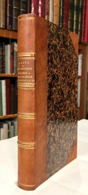 La-propriete-fonciere-a-Madagascar-et-dependances.-Traite-theorique-et-pratique-Deuxieme-edition.-Preface-de-M.G.-Lassalle