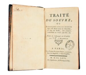 Traite-du-soufre-ou-remarques-sur-la-dispute-qui-sest-elevee-entre-les-chymistes-au-sujet-du-soufre-tant-commun-combustible-ou-volatil-que-fixe-etc.-Traduit-de-lAllemand-par-le-baron-dHolbach