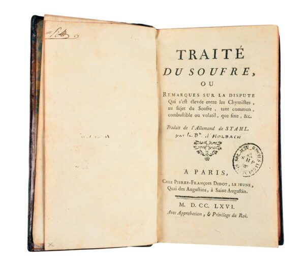 Traite-du-soufre-ou-remarques-sur-la-dispute-qui-sest-elevee-entre-les-chymistes-au-sujet-du-soufre-tant-commun-combustible-ou-volatil-que-fixe-etc.-Traduit-de-lAllemand-par-le-baron-dHolbach Traite-du-soufre-ou-remarques-sur-la-dispute-qui-sest-elevee-entre-les-chymistes-au-sujet-du-soufre-tant-commun-combustible-ou-volatil-que-fixe-etc.-Traduit-de-lAllemand-par-le-baron-dHolbach