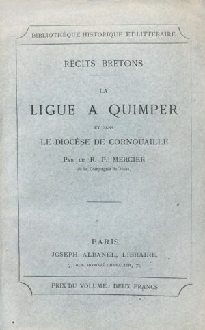 Recits-bretons.-La-Ligue-a-Quimper-et-dans-le-diocese-de-Cornouaille