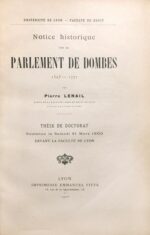Notice-historique-sur-le-Parlement-de-Dombes-1523-1771.-Universite-de-Lyon.-Faculte-de-Droit.-These-de-doctorat-soutenue-le-samedi-31-mars-1900-devant-la-faculte-de-Lyon
