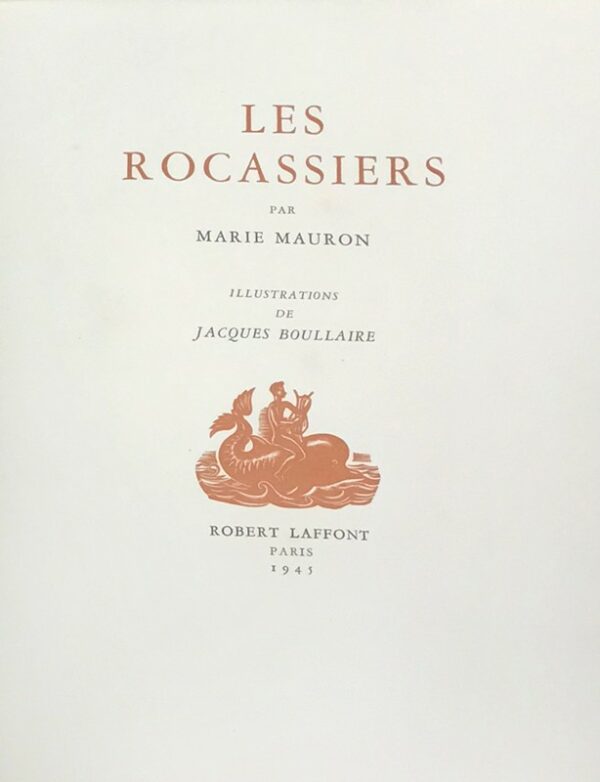Rocassiers-Les-par-Marie-Mauron-illustrations-de-Jacques-Boullaire Rocassiers-Les-par-Marie-Mauron-illustrations-de-Jacques-Boullaire