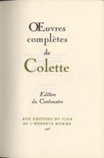 Oeuvres-completes-de-Colette.-Edition-du-Centenaire.-Illustrees-par-Fontanarosa-Thevenet-Fusaro-Garcia-Fons-Boncompain-Bardone-Genis-Brasilier-Guiramand-Cavailles-Cathelin