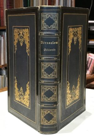 Jerusalem-La-delivree-traduction-nouvelle-et-en-prose-par-M.-V.-Philipon-de-La-Madelaine-augmentee-drsquoune-description-sur-Jerusalem-par-M.-de-Lamartine.-Edition-illustree-par-MM.-Baron-et-C.-Nanteuil