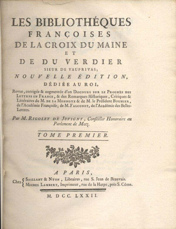 Bibliotheques-Les-francaises.-Nouvelle-edition-revue-corrigee-et-augmentee-drsquoun-discours-sur-le-Progres-des-lettres-en-France-et-des-remarques-historiques-critiques-et-litteraires-de-M.-de-La-Monnaye-et-de-M.-le-President-Bouhier-et-de-Falconnet-par-M.-Rogoley-de-Juvigny