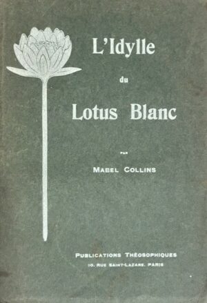 Idylle-Lrsquo-du-Lotus-Blanc.-Traduit-de-lrsquoAnglais-par-Alice-Sauerwein