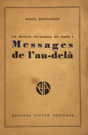 Monde-Le-invisible-et-nous-I-Messages-de-lau-dela.-Avec-douze-illustrations-hors-texte