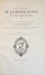 Chateau-Le-de-la-Bastie-dUrfe-et-ses-seigneurs.-Ouvrage-publie-sous-les-auspices-de-la-Societe-de-la-Diana