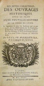 Divers-Les-caracteres-des-ouvrages-historiques.-Avec-le-plan-drsquoune-nouvelle-histoire-de-la-ville-de-Lyon