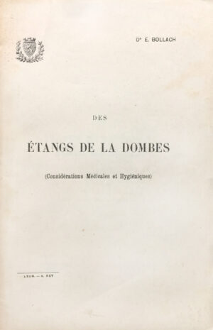 Des-etangs-de-la-Dombes-Considerations-medicales-et-hygieniques