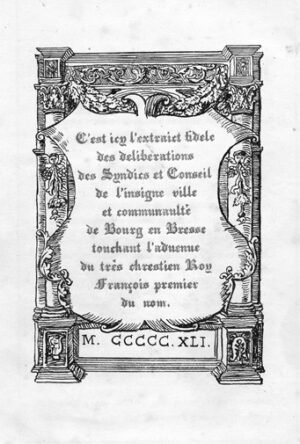 Entree-de-Francois-Ier-a-Bourg-en-Bresse-le-1er-octobre-1541