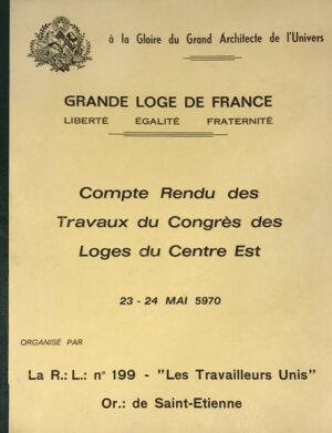 Compte-rendu-des-Travaux-du-Congres-des-Loges-du-Centre-est-de-la-G.-L.-F
