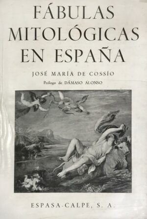 Fabulas-Mitologicas-en-Espana.-Prologo-de-Damasco-Alonso