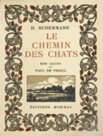 Chemin-des-Chats-Le-par-H.-Sudermann.-Traduction-de-Mmes-Valentin-et-Charles-Laurent.-Bois-graves-par-Paul-de-Pidoll