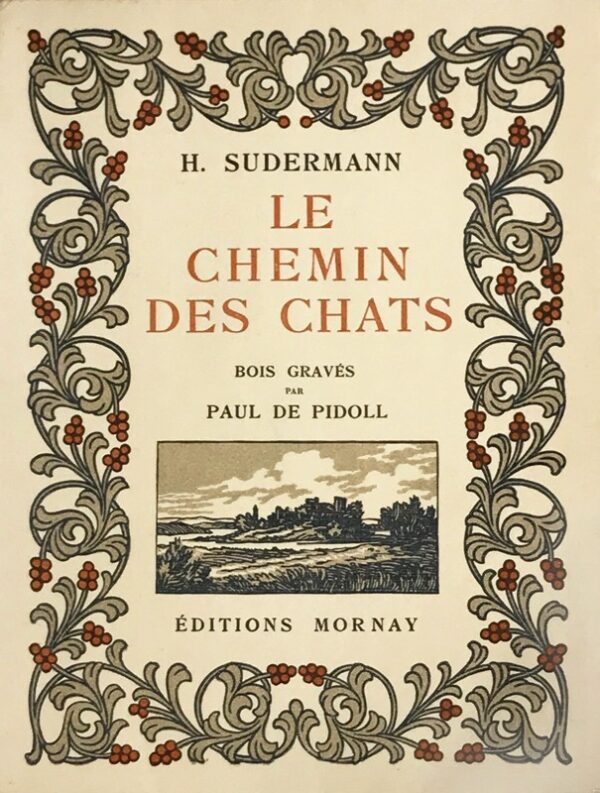 Chemin-des-Chats-Le-par-H.-Sudermann.-Traduction-de-Mmes-Valentin-et-Charles-Laurent.-Bois-graves-par-Paul-de-Pidoll