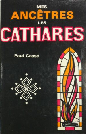 Mes-ancetres-les-Cathares