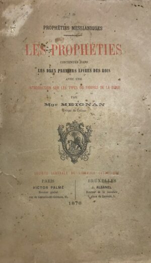 Propheties-messianiques.-Les-Propheties-contenues-dans-les-deux-premiers-Livres-des-Rois-avec-une-introduction-sur-les-types-ou-figures-de-la-Bible