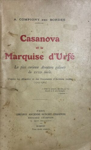 Casanova-et-la-marquise-drsquoUrfe.-La-plus-curieuse-aventure-galante-du-XVIIIe-siecle.-Drsquoapres-les-Memoires-et-des-documents-drsquoarchives-inedits-1757-8211-1763