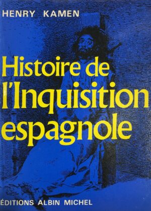 Histoire-de-lrsquoInquisition-Espagnole.-The-Spanish-Inquisition.-Traduit-de-lrsquoanglais-par-Tannette-Prigent-et-Helene-Delattre