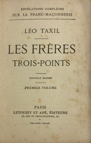 Revelations-completes-sur-la-Franc-Maconnerie.-Les-Freres-trois-points