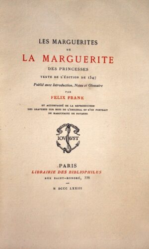 Les-Marguerites-de-la-Marguerite-des-princesses.-Texte-de-lrsquoedition-de-1547-publie-avec-introduction-notes-et-glossaire-par-Felix-Frank-et-accompagne-de-la-reproduction-des-gravures-sur-bois-de-lrsquooriginal-et-drsquoun-portrait-de-Marguerite-de-Navarre